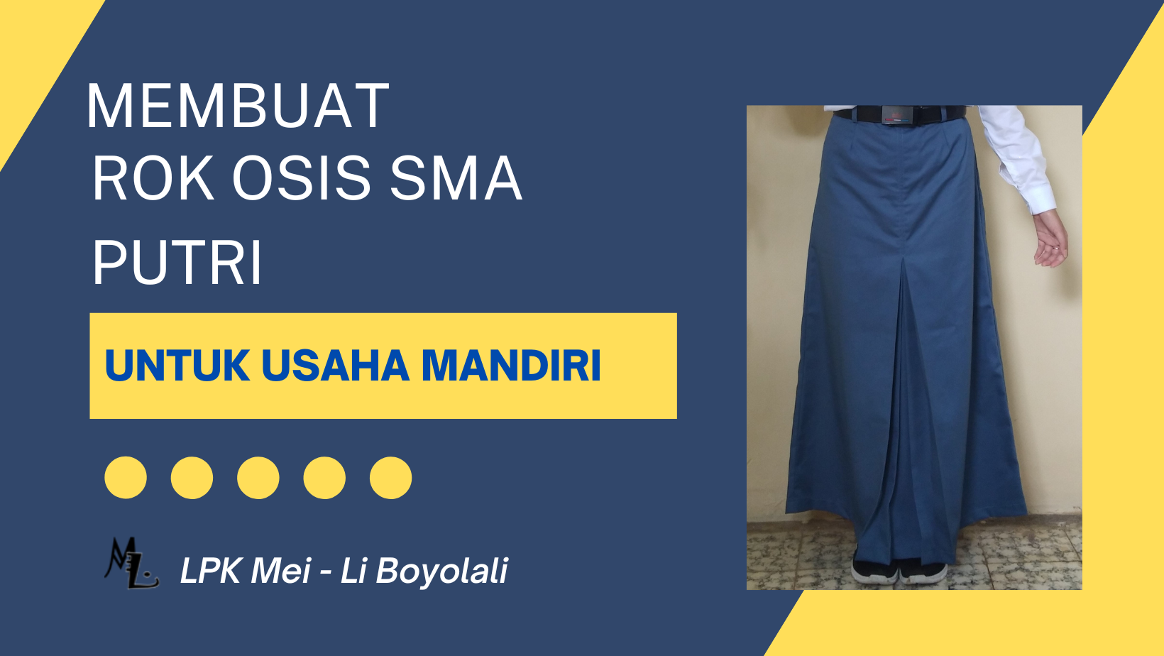Membuat Rok Osis SMA Putri Untuk Usaha Mandiri